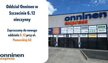 Przeprowadzka Onninen Szczecin – zapraszamy!